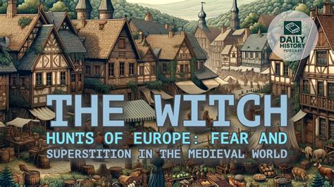 Cultural and Social Factors Behind Witch Hunts in Medieval Germany